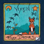 Foxx Bodies Vixen Albumcover