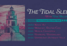 The Tidal Sleep kündigen letzte Konzerte an The Tidal Sleep