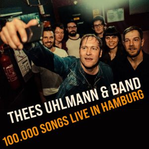 Thees Uhlmann - 100.000 Songs Live in Hamburg Albumcover