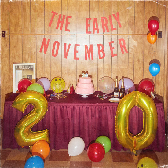 The Early November – Twenty