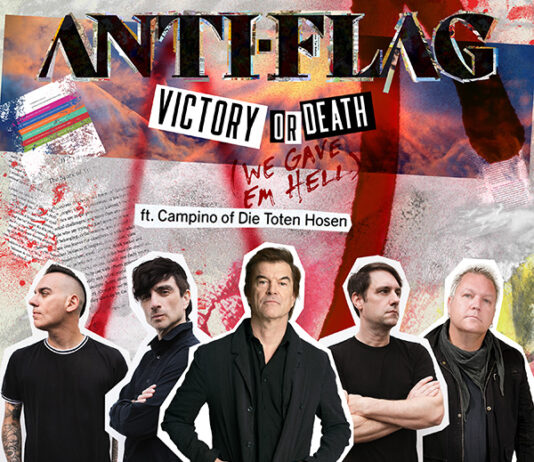 Streamt jetzt Anti-Flag feat. Campino mit „Victory or Death (We Gave em Hell)“ Anti-Flag feat. Campino