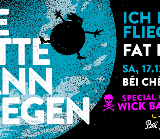 Die Fette kann fliegen im Béi Chéz Heinz Die Fette kann fliegen