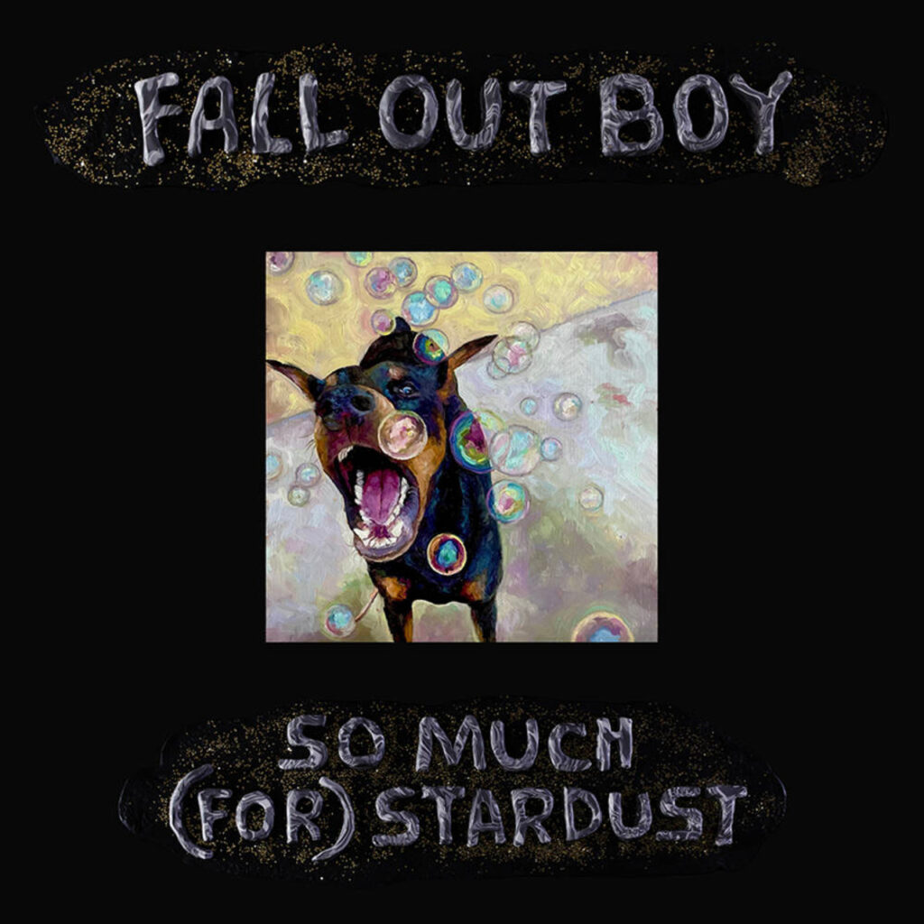 Fall Out Boy - So Much (For) Stardust Albumcover