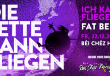 Die Fette fliegt auch 2024 ins Béi Chéz Heinz Die fette kann fliegen
