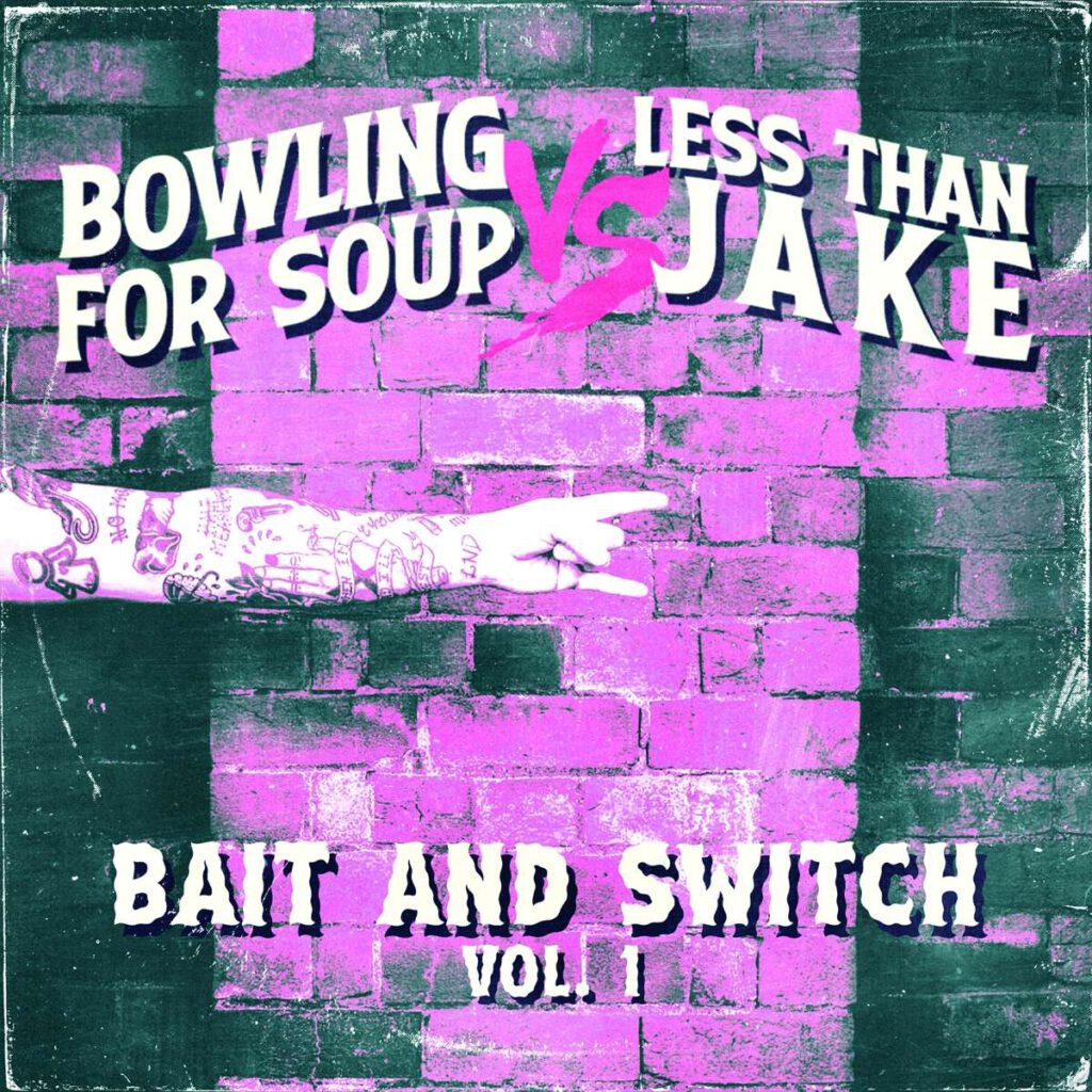 Less Than Jake und Bowling For Soup