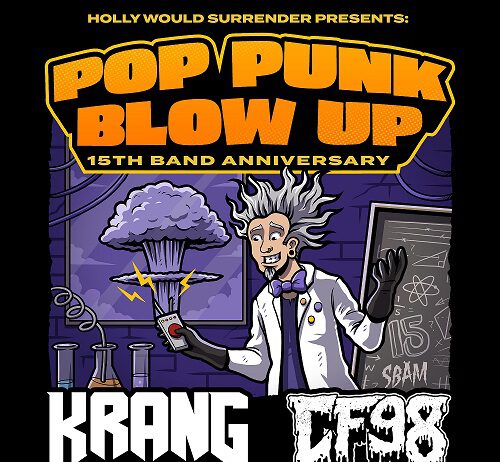 Holly Would Surrender feiern 15 Jahre – und bringen das Pop-Punk Blow Up zurück!